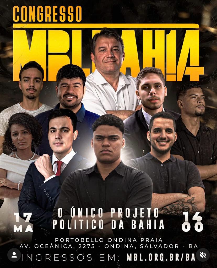 Congresso do MBL na Bahia reúne lideranças nacionais e projeta nova oposição ao PT no estado