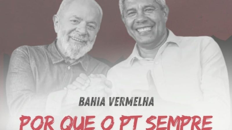 Por que o PT sempre vence na Bahia para governador?