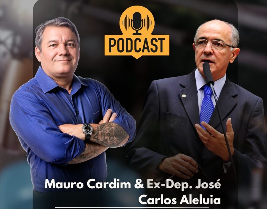 Não tem oposição na Bahia? José Carlos Aleluia responde no Podcast Toca da Onça